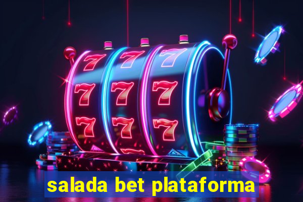 salada bet plataforma